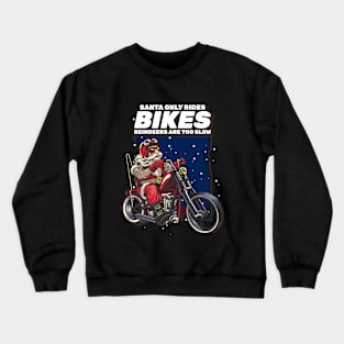 Biker Santa Claus Christmas Crewneck Sweatshirt